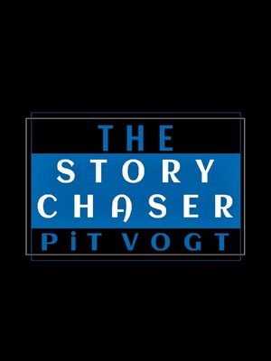 cover image of The Story Chaser